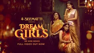 DREAM GIRL - AD WEB SERIES | ANASWARA RAJAN | MAMITHA BAIJU | SEEMATTI | SAJID YAHIYA |FINAL EPISODE