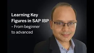 SAP IBP Tutorial: Key Figure for calculating Cumulative Aggregation