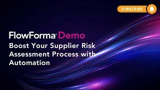 Boost Your Supplier Risk Assessment Process with Automation