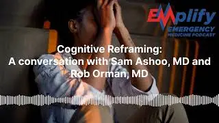 Conversation &ndash; Cognitive Reframing