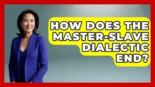 How Does The Master-Slave Dialectic End? - Europe Through the Ages