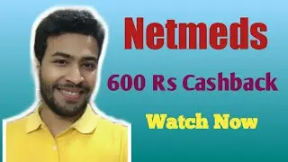 (Expired)Netmeds Offer 50% Cashback Upto 600 || Nedmeds Online Medecine || New PayPal User ||