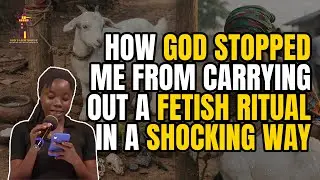 The Day the Goat Vanished: A Testimony of Divine Protection || Angela Wisdom || GLH Testimonies