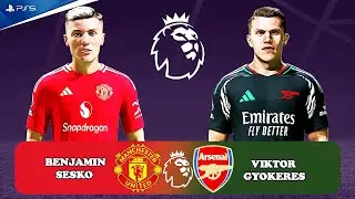 FC 25 | MANCHESTER UNITED VS ARSENAL | PREMIER LEAGUE 2025 MATCH [ 4K ] | GYOKERES, SESKO, MBUEMO