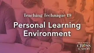 Teaching Technique 19: Personal Learning Environment