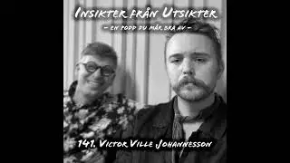 141. Victor Ville Johannesson - Depressiva d&ouml;den