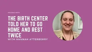 Birth Center Orgasmic Water Birth Story with Mother Catching her own Baby | Hannah Atterberry