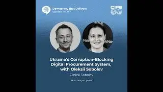 357: Prozorro: Ukraine's Integrity-Based Public Sales System, with Oleksii Sobolev