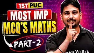 Most Important Questions MCQ's | Part 2 | Maths | 1st puc Final Exam Revision🔥 #1stpuc