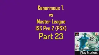 ISS Pro Evolution 2: Master League Part 23