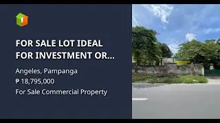 FOR SALE LOT IDEAL FOR INVESTMENT OR BUSINESS USE IN ANGELES CITY NEAR CLARK