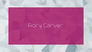 Rory Carver - appearance