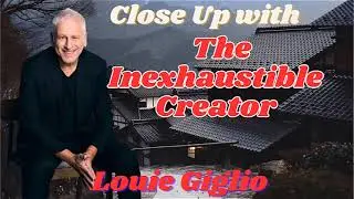 Close Up with the Inexhaustible Creator   Louie Giglio