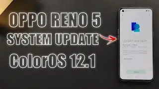 Oppo Reno 5 System Update | ColorOS 12.1 | New Version | 2022