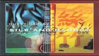 Hujia Variations - Chinese Traditional &bull; Hucky & Harvey