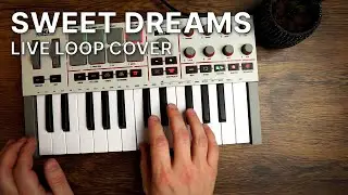 Eurythmics - Sweet Dreams (Live Loop Cover) | Akai MPK