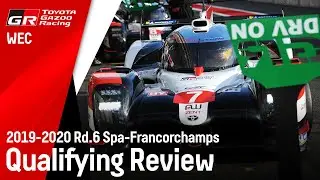 2020 WEC Spa Friday - Qualifying Review