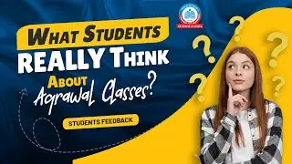 From Students, For Students | Students Feedback | Agrawal Classes
