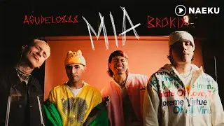 Agudelo 888 x Brokix - M&iacute;a  (Official video)
