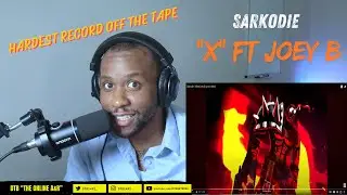 Sarkodie - X Ft Joey B Hottest Track Off His Mixtape! | DTB reaction