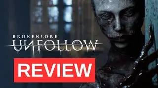 BrokenLore: Unfollow Review - The Horror of Social Media Trauma