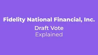 Fidelity National Financial: Decoding the Proxy & What It Means For Your Shares