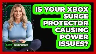 Is Your Xbox Surge Protector Causing Power Issues?