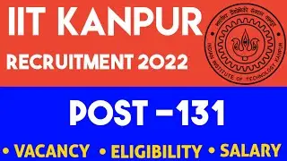 IIT Kanpur Recruitment 2022| IIT Kanpur Group C Vacancy| IIT Kanpur latest vacancy|
