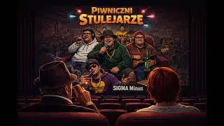 Piwniczni Stulejarze - Sigma Minus