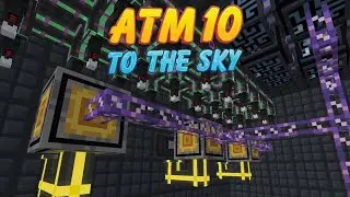 Автокрафт Powah | Все моды 10 To The Sky, эпизод 25