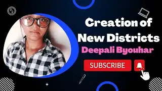 Who can create a new district in India? || Creation of New Districts || @deepalibyouhar3654