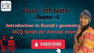 Introduction to Euclid's geometry#important MCQ series for annual exam#class 9 NCERT maths