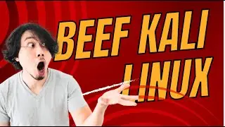 BeEF Tutorial (Kali Linux)