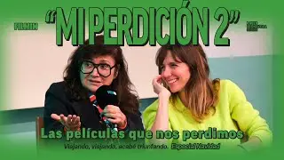 MI PERDICIÓN 2X02 -  ESPECIAL NAVIDAD CON ISABEL COIXET Y LAURA FERRERO | #RPS #FILMIN