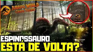 EU SABIA! ESPINOSSAURO EST&Aacute; DE VOLTA EM JURASSIC WORLD TEORIA DO CAOS 4 TEMPORADA? COMO ASSIM?