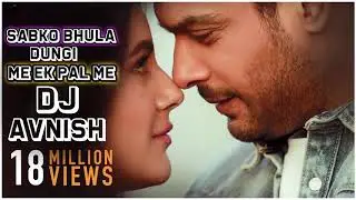 Sabko bhula dungi ek pal Mai remix DJ Ashish rath
