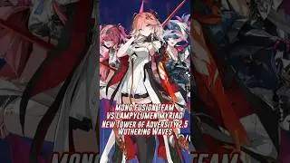 14.61 SECOND CLEAR S6 R1 CHANGLI, BRANT LUPA QUICKSWAP #changli  #towerofadversity #wutheringwaves