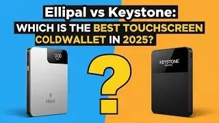 Ellipal vs Keystone: Which is the Best Touchscreen Cold Wallet in 2025?