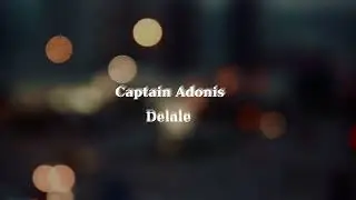 Captain Adonis &ndash; Delale | Rap Ragga | Official Music Video 2025 #Delale #CaptainAdonis #RapRagga