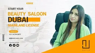 Start Your Salon Business in Dubai! Learn the First Step & Apply Now for Your Salon License in Dubai