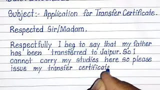 Application for Transfer Certificate/ TC in English | Application for the school leaving certificate
