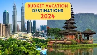 Ten  Cheapest Vacation Destinations for 2024 | Affordable budget Vacation Counties #travel