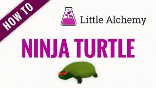 How to make a NINJA TURTLE in Little Alchemy - Hidden Gem!