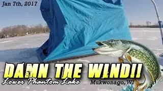 Damn the Wind!  Ice Fishing 2017