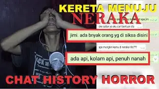 KERETA MENUJU NERAKA !! - Chat Story Horror