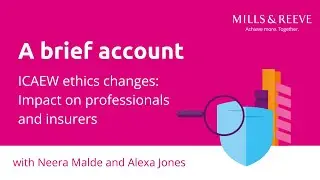 A brief account: ICAEW ethics changes and the impact for professionals and their insurers