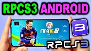 FIFA 16 RPCS3 ANDROID V4 UPDATE ( PS3 ANDROID ) ANDROID RPCS3 ALPHA 4 - RPCS3 FIFA 2016 ANDROID