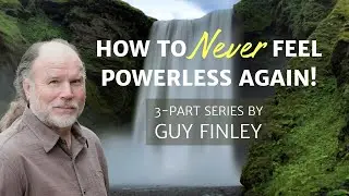 How to Never Feel Powerless Again