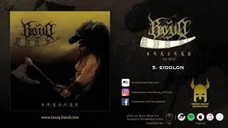 Bouq - Eidolon (Berserk 2010)