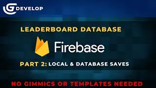 Leaderboard with Firebase | Part 2 | Gdevelop